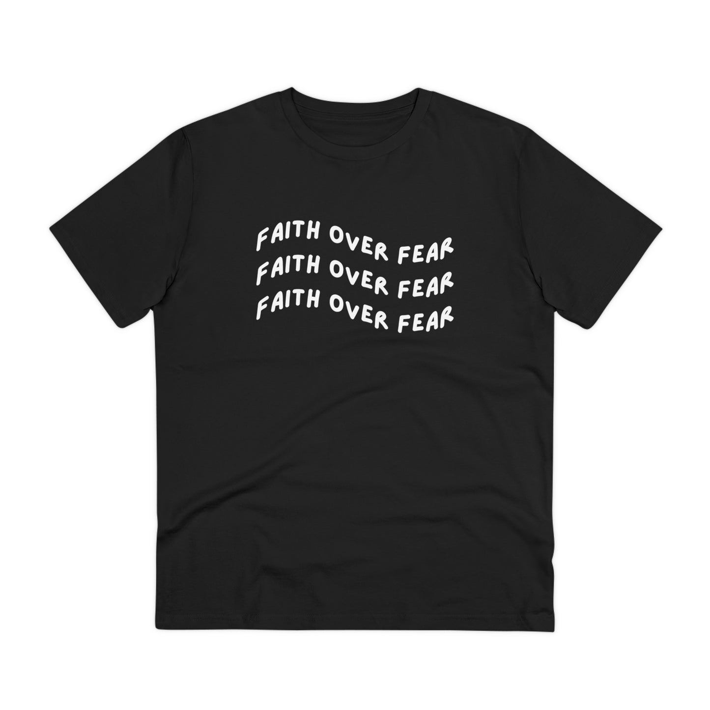 Faith Over Fear Organic T-shirt