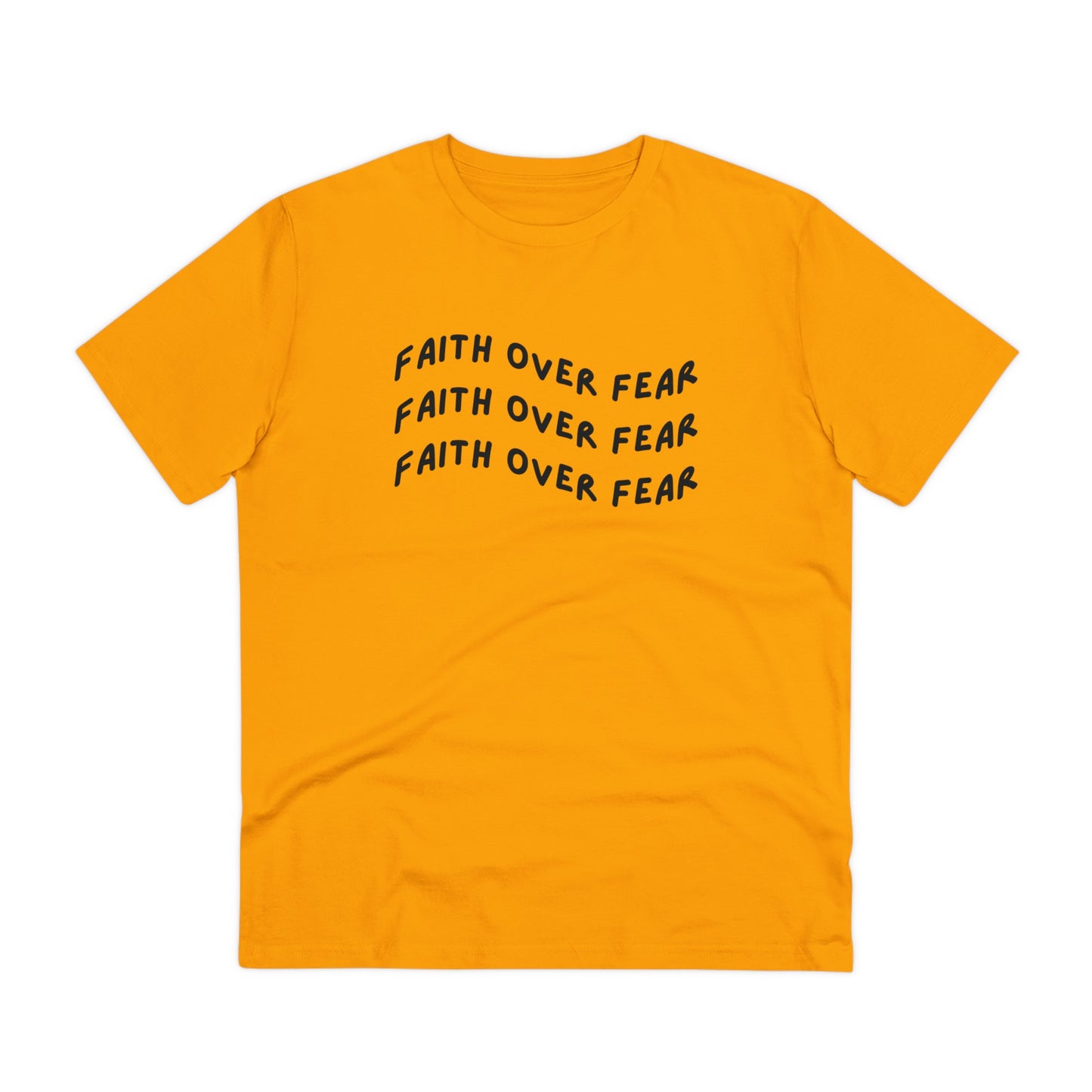 Faith Over Fear Organic T-shirt