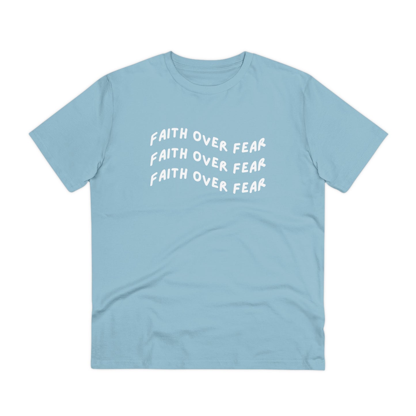 Faith Over Fear Organic T-shirt